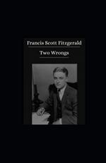 Two Wrongs by F. Scott Fitzgerald