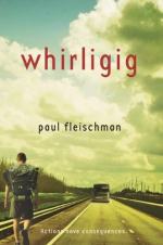 Whirligig by Paul Fleischman