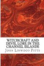 Witchcraft and Devil Lore in the Channel Islands by 