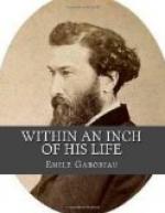 Within an Inch of His Life by Émile Gaboriau