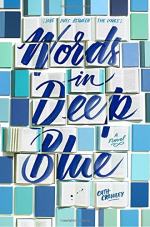 Words in Deep Blue by Crowley, Cath