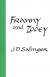 Critical Essay by Frederick L. Gwynn and Joseph L. Blotner Student Essay, Study Guide, Literature Criticism, and Lesson Plans by J. D. Salinger