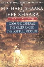 Gods and Generals and The Last Full Measure by Jeffrey Shaara