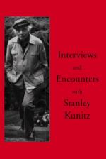 Interview by Stanley Kunitz with Peter Stitt by 