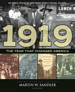 1919 The Year That Changed America by Martin W. Sandler