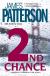 2nd Chance: A Novel  by James Patterson