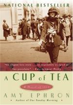 A Cup of Tea: A Novel of 1917 by Amy Ephron
