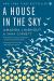 A House in the Sky Study Guide and Lesson Plans by Amanda Lindhout