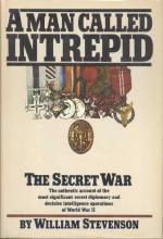 A Man Called Intrepid: The Secret War by William Stephenson