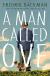 A Man Called Ove Study Guide and Lesson Plans by Fredrik Backman