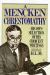 A Mencken Chrestomathy Study Guide and Lesson Plans by H. L. Mencken