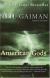 American Gods Study Guide, Literature Criticism, and Lesson Plans by Neil Gaiman
