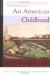 An American Childhood Encyclopedia Article, Study Guide, and Lesson Plans by Annie Dillard