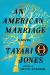 An American Marriage Study Guide and Lesson Plans by Jones, Tayari