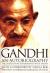 An Autobiography: The Story of My Experiments with Truth Study Guide and Lesson Plans by Mahatma Gandhi