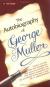 Autobiography of George Muller Study Guide and Lesson Plans by George Müller