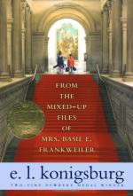 From the Mixed-Up Files of Mrs. Basil E. Frankweiler by E. L. Konigsburg