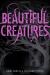 Beautiful Creatures Study Guide and Lesson Plans by Kami Garcia and Margaret Stohl