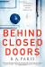 Behind Closed Doors Study Guide and Lesson Plans by B. A. Paris
