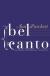 Bel Canto: A Novel Study Guide and Lesson Plans by Ann Patchett