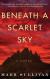 Beneath a Scarlet Sky Study Guide and Lesson Plans by Sullivan, Mark 