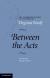 Between the Acts Study Guide and Lesson Plans by Virginia Woolf