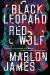 Black Leopard, Red Wolf Study Guide and Lesson Plans by Marlon James