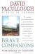 Brave Companions Study Guide and Lesson Plans by David McCullough