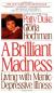 Brilliant Madness: Living with Manic Depressive Illness Study Guide and Lesson Plans by Patty Duke