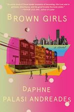 Brown Girls by Daphne Palasi Andreades