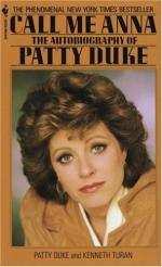 Call Me Anna: The Autobiography of Patty Duke by Patty Duke