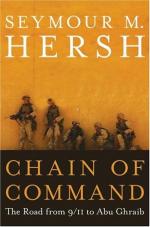 Chain of Command: The Road from 9/11 to Abu Ghraib by Seymour Hersh