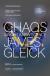 Chaos: Making a New Science Study Guide, Literature Criticism, and Lesson Plans by James Gleick