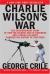 Charlie Wilson's War Study Guide and Lesson Plans by George Crile III