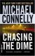 Chasing the Dime: A Novel Study Guide and Lesson Plans by Michael Connelly