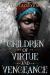 Children of Virtue and Vengeance Study Guide and Lesson Plans by Tomi Adeyemi