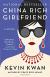 China Rich Girlfriend Study Guide and Lesson Plans by Kevin Kwan
