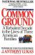Common Ground: A Turbulent Decade in the Lives of Three American Families Study Guide and Lesson Plans by J. Anthony Lukas
