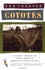 Coyotes: A Journey Through the Secret World of America's Illegal Aliens by Ted Conover