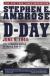 D-Day, June 6, 1944: The Climactic Battle of World War II Study Guide and Lesson Plans by Stephen Ambrose
