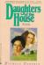 Daughters of the House Study Guide and Lesson Plans by Michele (B.) Roberts