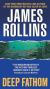 Deep Fathom Study Guide and Lesson Plans by James Rollins