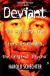 Deviant: The Shocking True Story of Ed Gein, the Original Psycho Study Guide and Lesson Plans by Harold Schechter