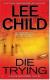 Die Trying Study Guide and Lesson Plans by Lee Child