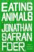 Eating Animals Study Guide and Lesson Plans by Jonathan Safran Foer