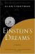 Einstein's Dreams Study Guide and Lesson Plans by Alan Lightman
