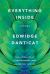Everything Inside Study Guide and Lesson Plans by Edwidge Danticat