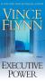 Executive Power Study Guide and Lesson Plans by Vince Flynn