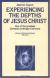 Experiencing the Depth of Jesus Christ: The Autobiography Study Guide and Lesson Plans by Jeanne Marie Bouvier de la Motte Guyon