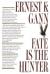 Fate is the Hunter Study Guide, Literature Criticism, and Lesson Plans by Ernest K. Gann